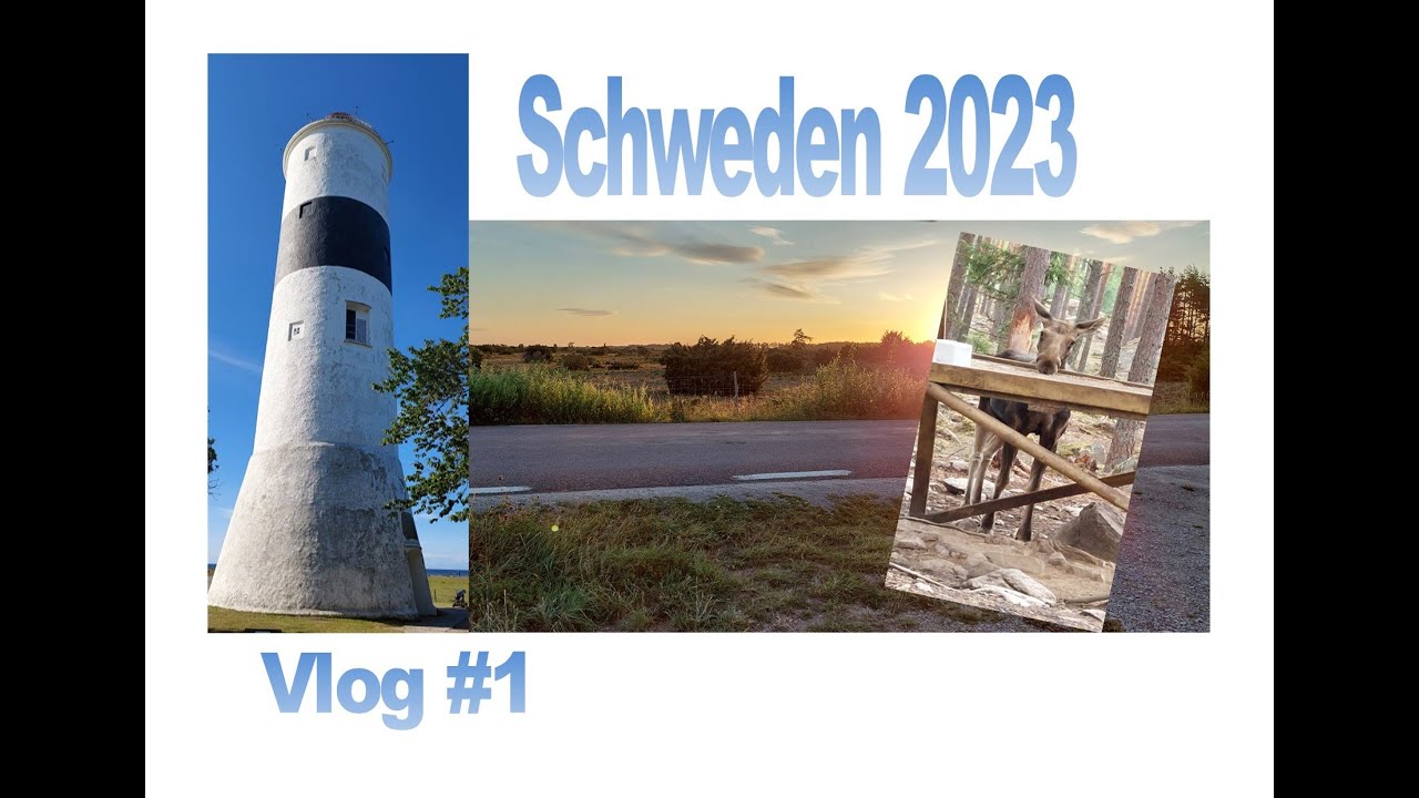 Schweden 2023 - Vlog #1
