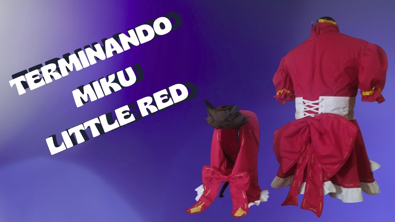 🎀Terminando Miku Little Red | Lazo de la Cintura y Lazo de la Capucha