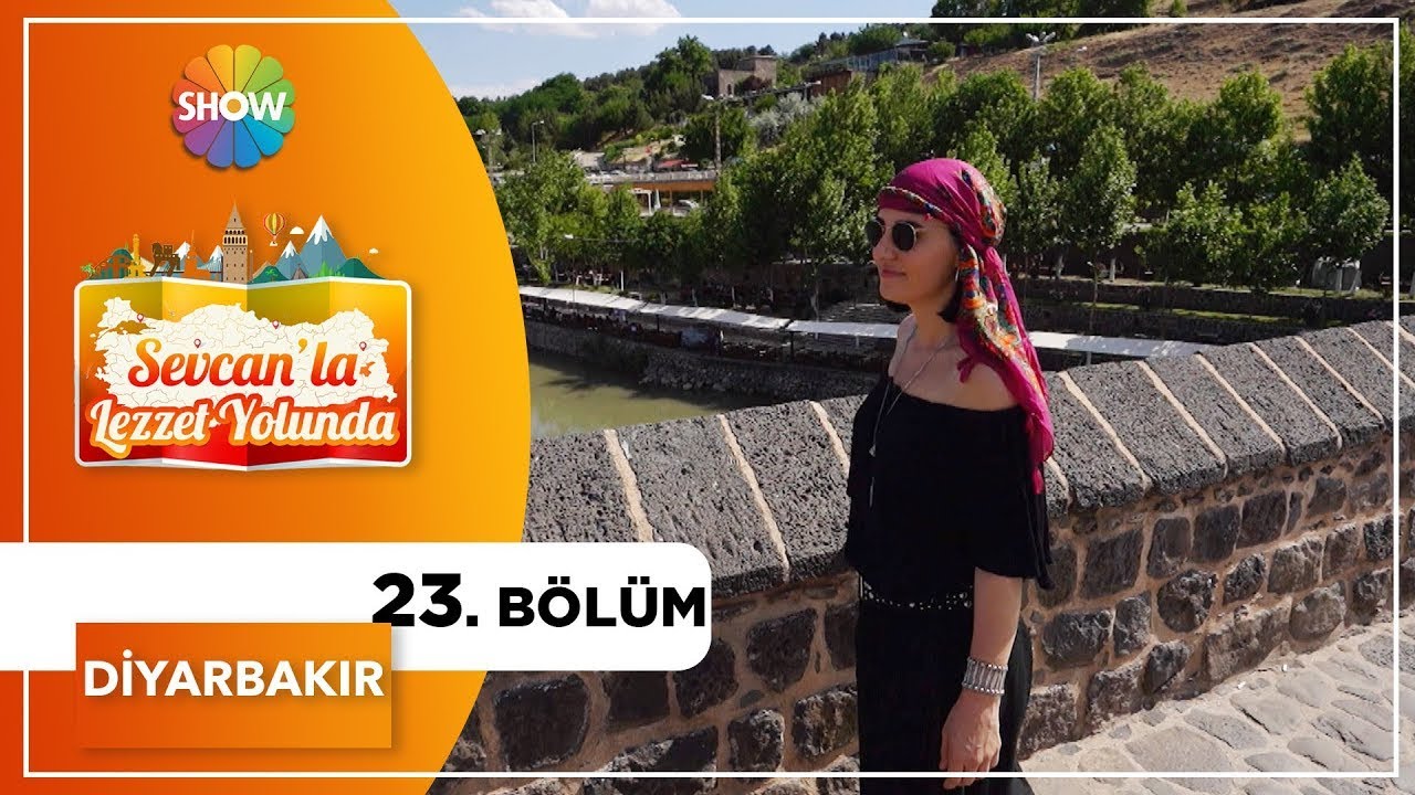Sevcan'la Lezzet Yolunda 23. Bölüm | Diyarbakır