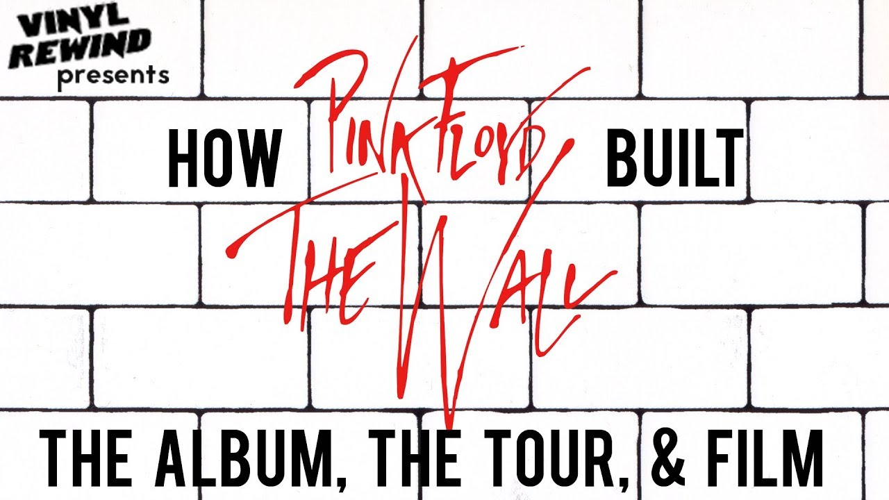 How Pink Floyd made The Wall album, tour and film | Vinyl Rewind