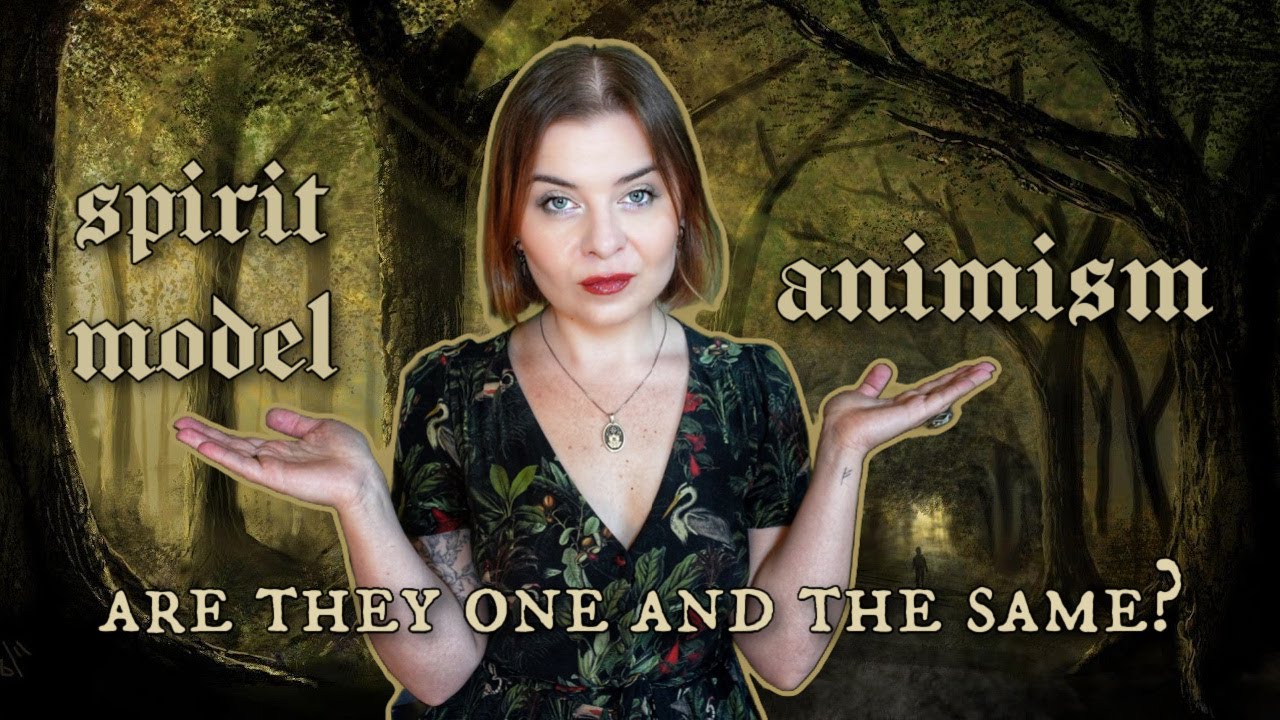 Spirit Model vs Animism: Are They the Same Thing?