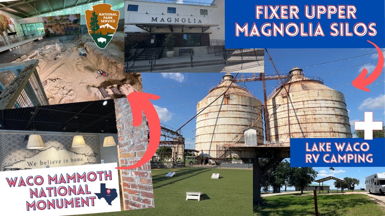 Fixer Upper Magnolia Silos in Waco, TX, Camping at Lake Waco & Waco Mammoth National Monument