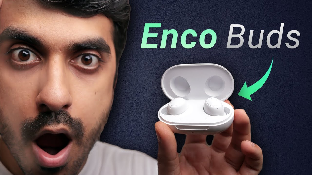 Oppo Enco Buds Review: How are these just ₹1,800?