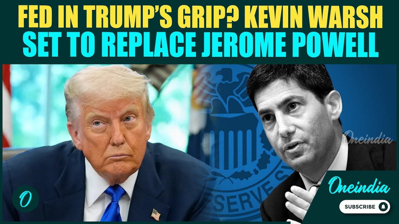 US Breaking: Trump Picks Kevin Warsh Picked as Fed Chief to REPLACE Jerome Powell| Who Is Warsh?