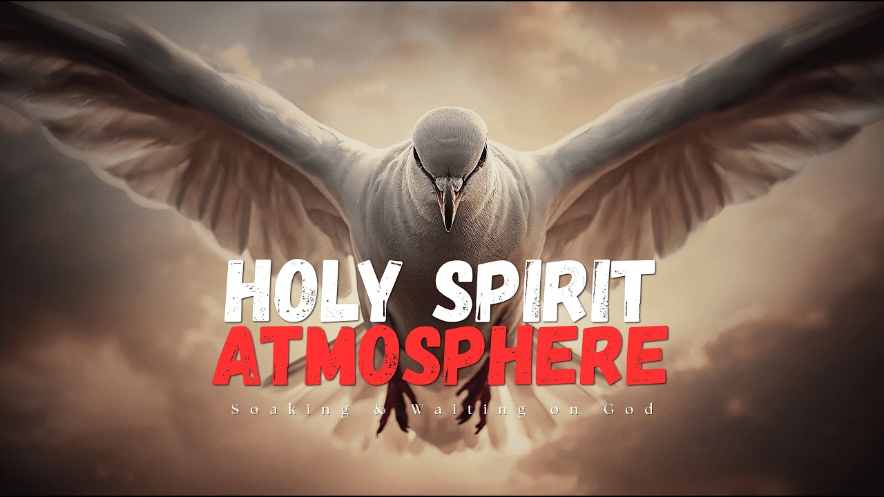 Holy Spirit Atmosphere  |  Midnight Soaking Music for Prayer & Waiting on God