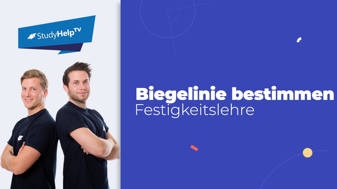 Biegung - Biegelinie - bei statisch bestimmten Systemen #2 [Technische Mechanik] |StudyHelp