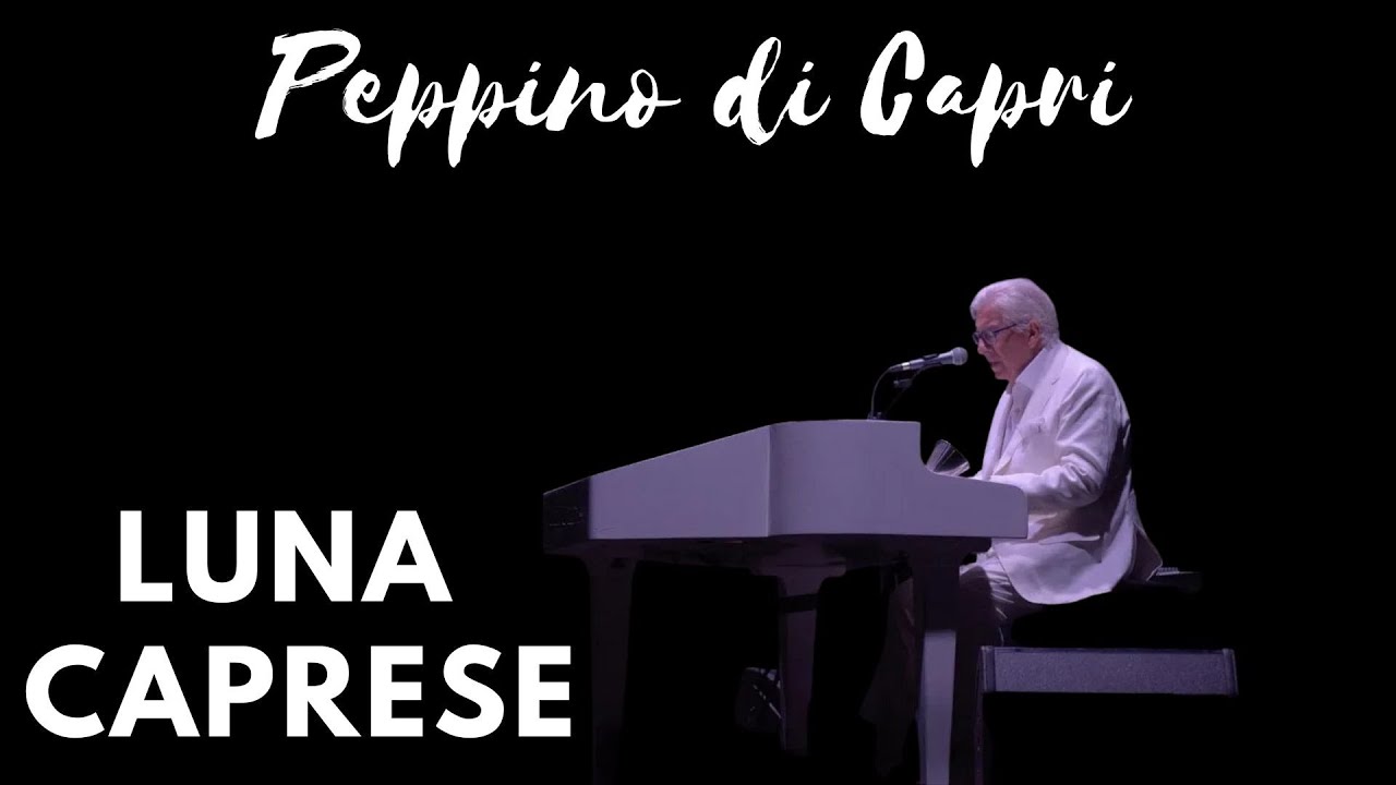 Peppino di Capri - Luna Caprese