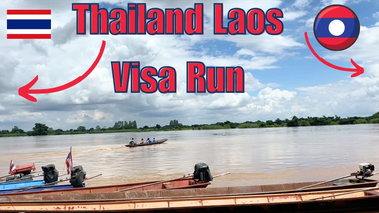 Understanding Thai visa run, and the town of Nong Khai on the Thai Laos border