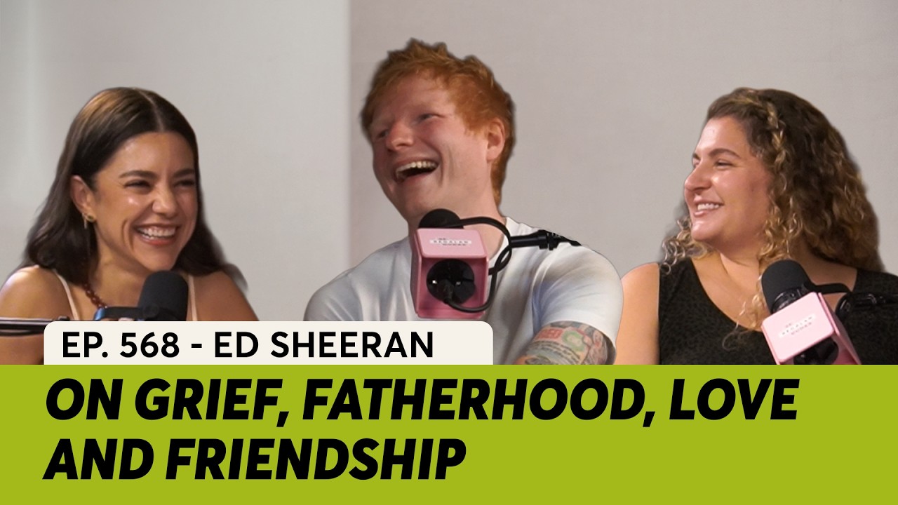 568. @EdSheeran : What Grief, Love, and Fatherhood have taught me | Se Regalan Dudas