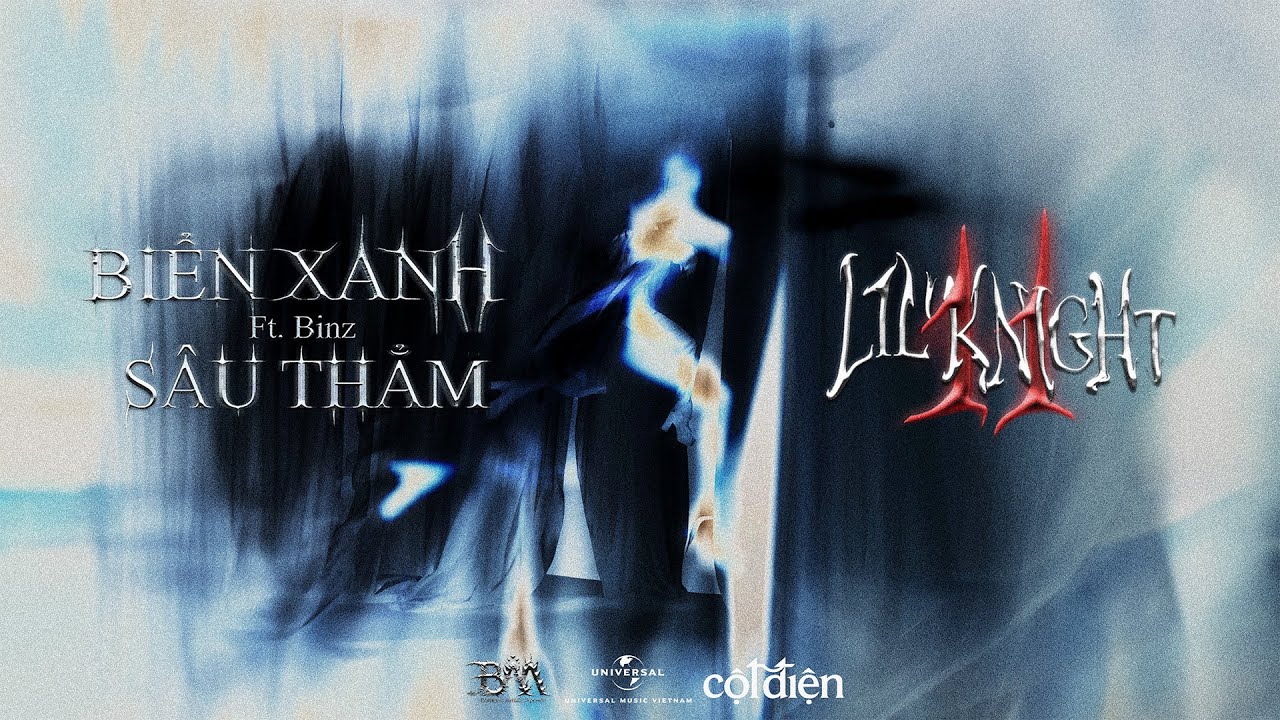 Biển Xanh Sâu Thẳm - Lil’Knight ft. Binz | Official Visualizer Video