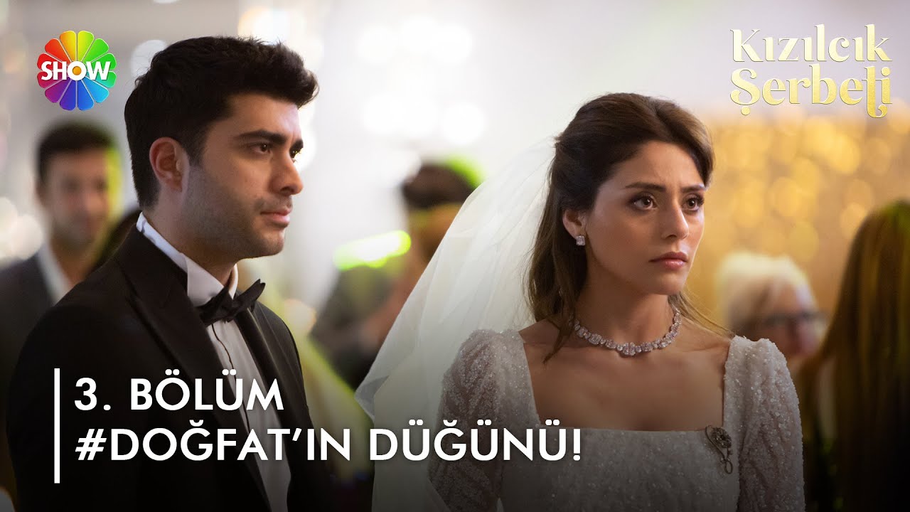 Doğa ve Fatih'in olaylı düğünü! #DoğFat | @kizilcikserbetidizi 3. Bölüm