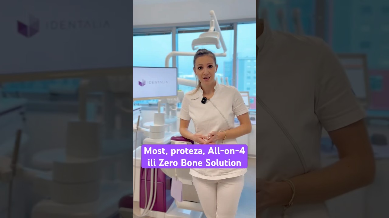 Most, proteza, All-on-4 ili Zero Bone Solution: Koje rješenje je najbolje? #identalia #hrvatska