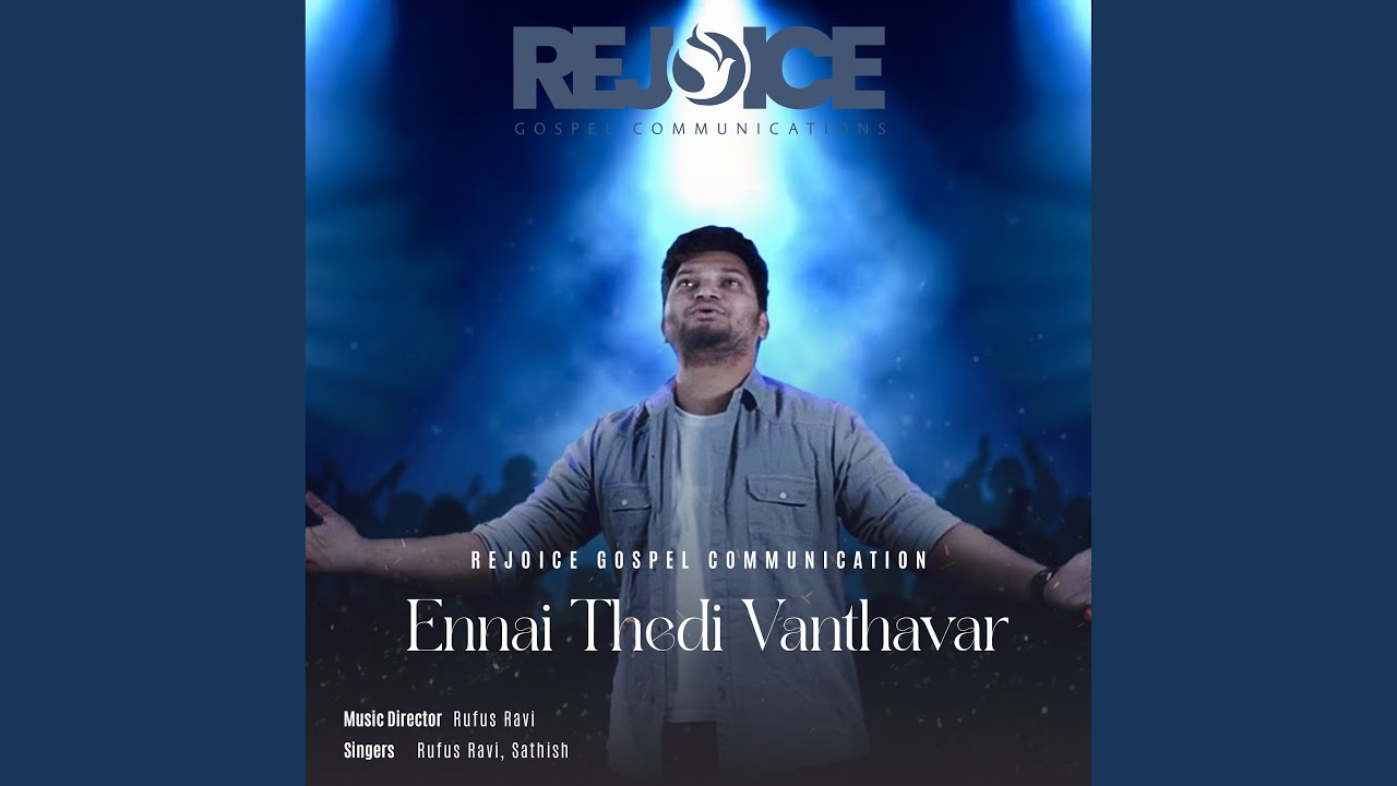 Ennai Thedi Vanthavar