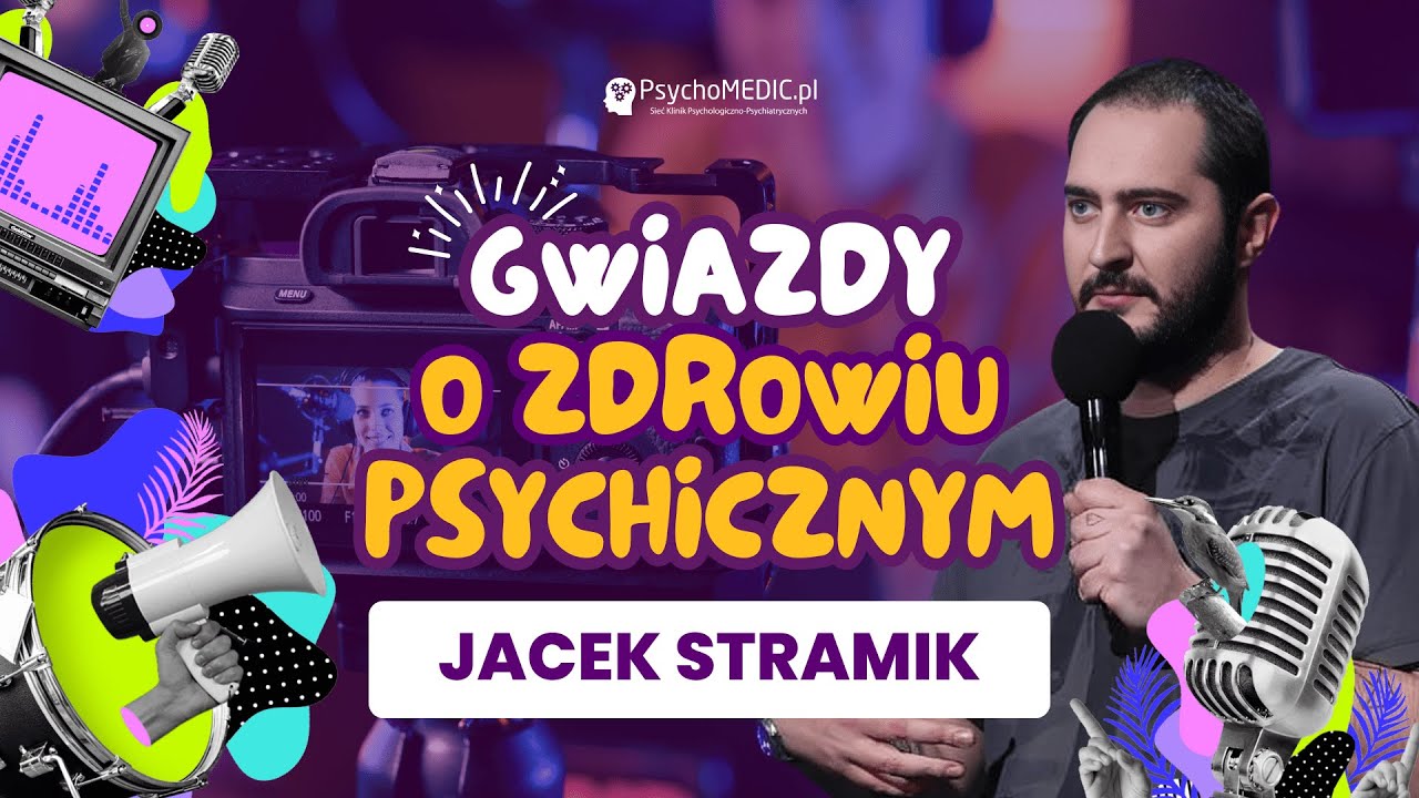💜Gwiazdy o Zdrowiu Psychicznym: Jacek Stramik "Czy hejt w Polsce to norma?"