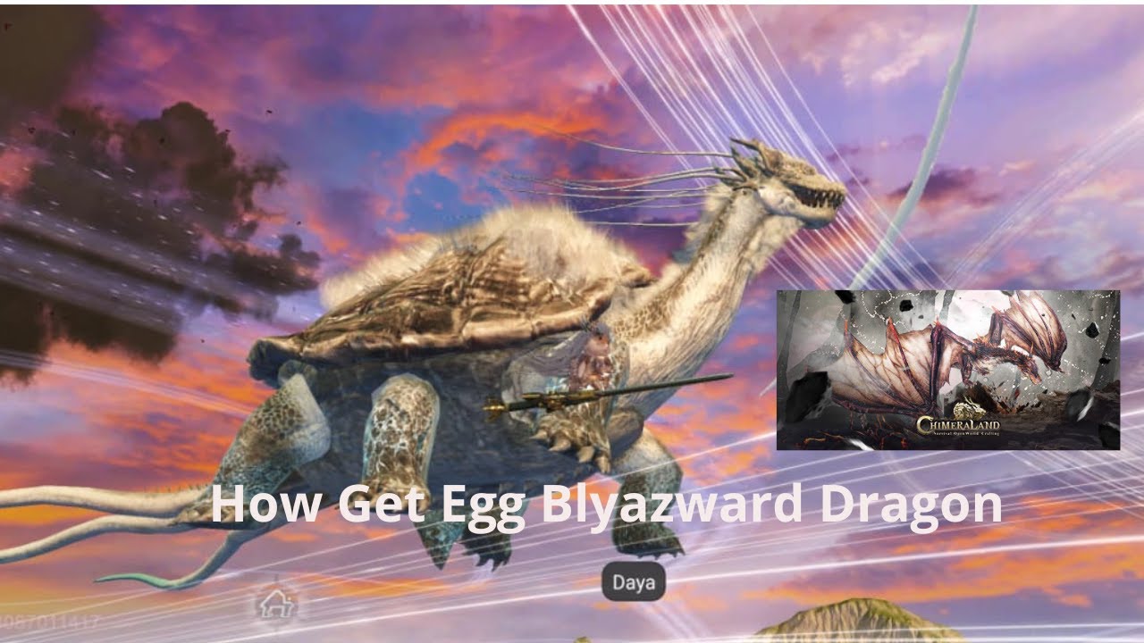 bagaimana cara mendapatkan blyzward dragon ?