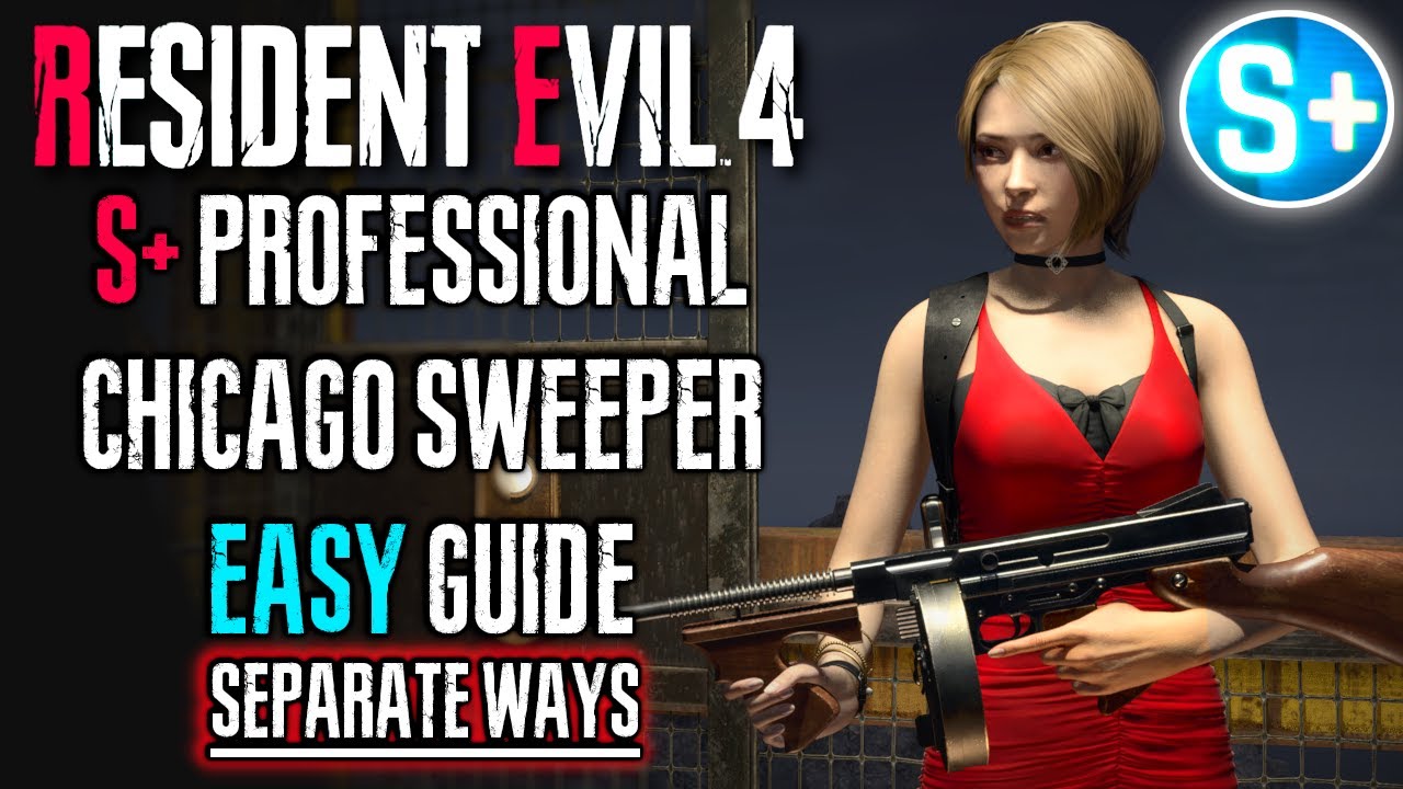 RESIDENT EVIL 4 REMAKE SEPARATE WAYS PROFESSIONAL S+ GUIDE (UNLOCK CAT EARS)