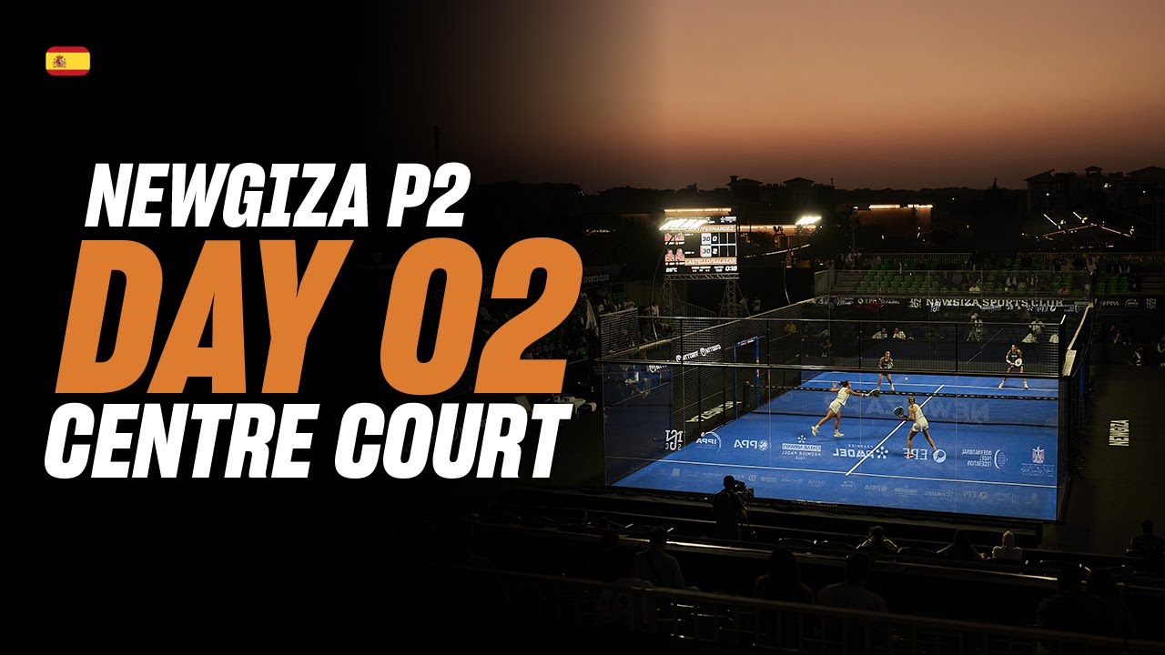 (Replay) New Giza Premier Padel P2: Khufu - Pista Central (🇪🇸) (October 28th)