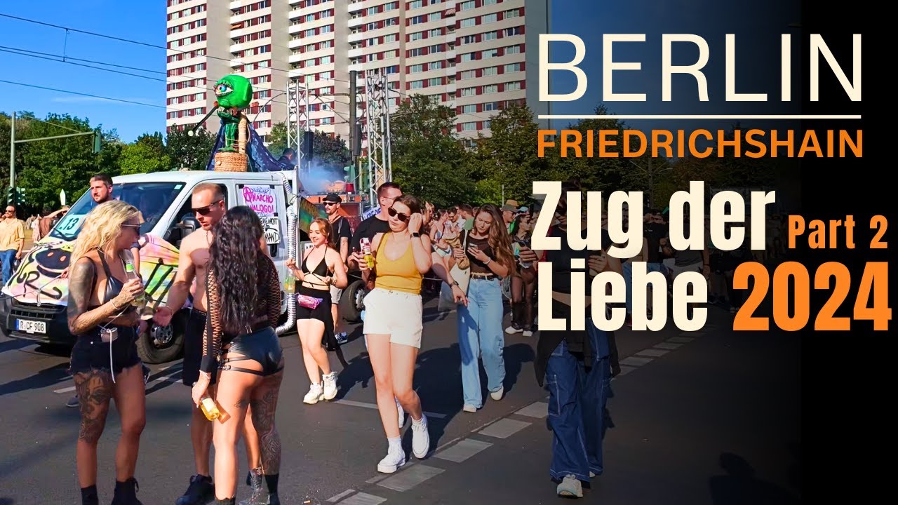 Zug der Liebe 2024 (Part2): Berlin's Crazy Techno Street-Parade | Berlin Walking 4K