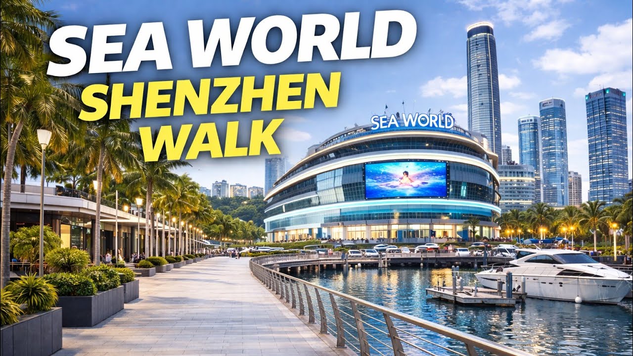 Shenzhen City Walk 🇨🇳 | Episode 5 – Sea World & Waterfront Greenway