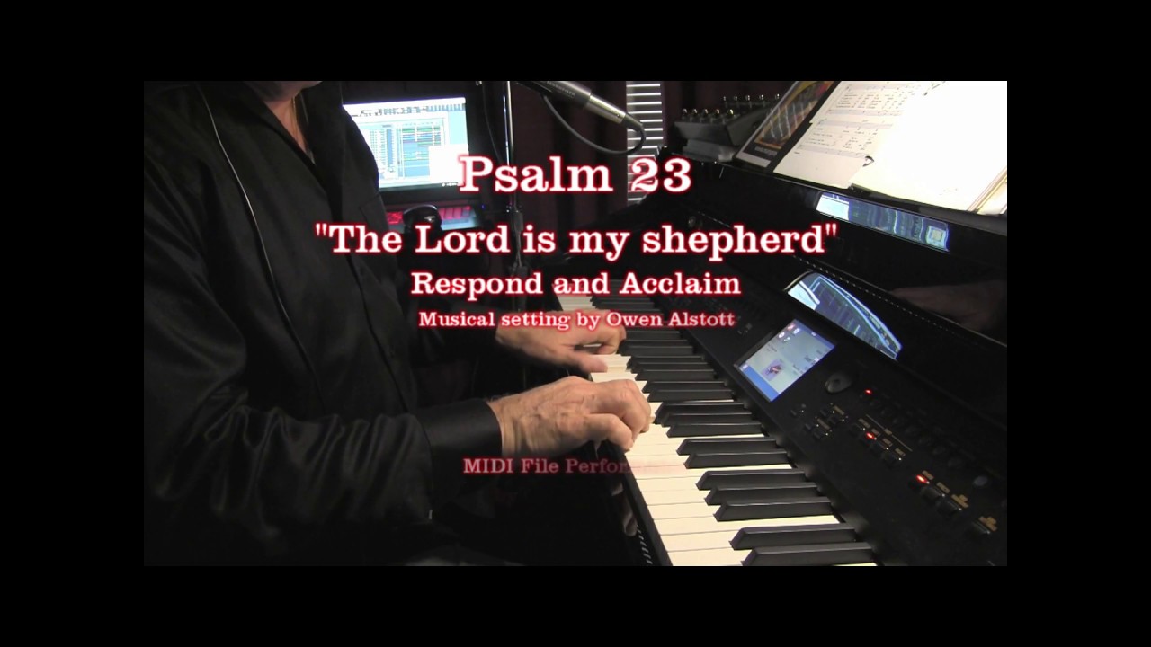 Ps23 The Lord is my shepherd - Respond & Acclaim