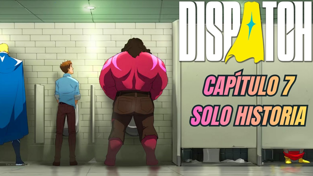 Dispatch con Subs en Español | Solo Historia – Capítulo 7 Retrospectiva