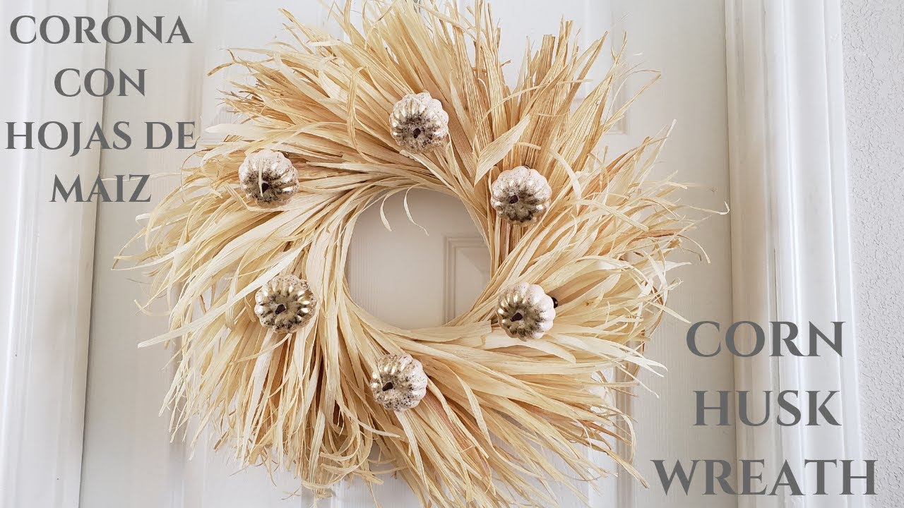 DIY CORONA CON HOJAS DE MAIZ |  CORN HUSK WREATH | FALL | Home Deko Channel