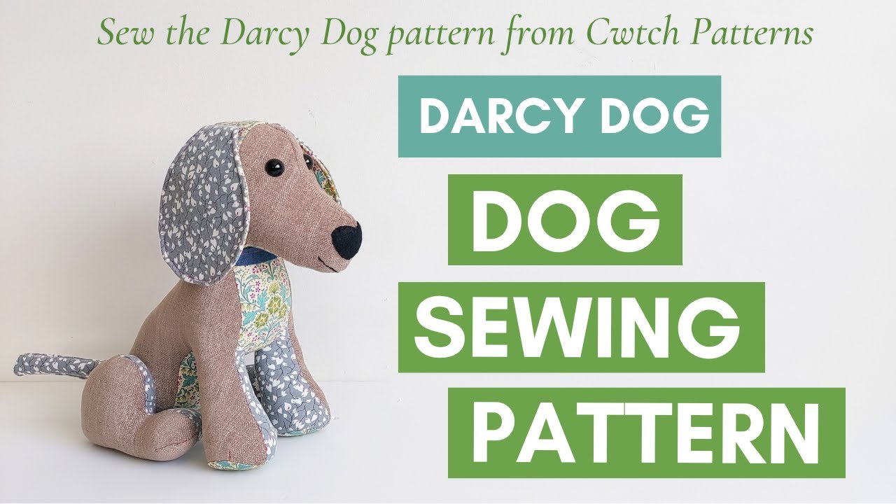 Dog Sewing Pattern - How to sew Darcy Dog - a step by step video tutorial