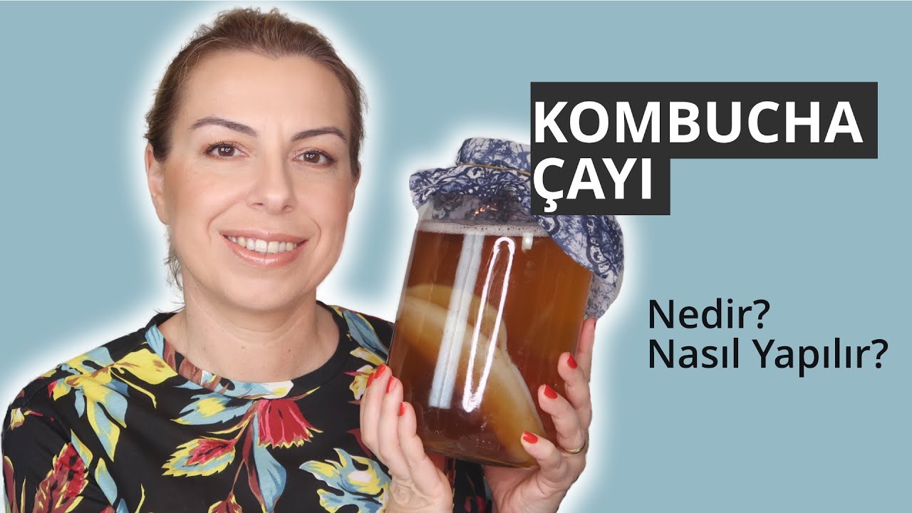 FERMENTE MUTFAK : KOMBU ÇAYI NASIL YAPILIR? FAYDALARI NELERDİR? (KOMBUCHA)