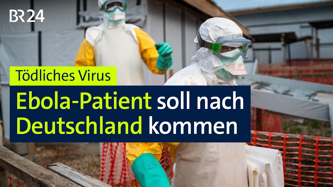 T&ouml;dliches Virus: Ebola-Patient soll nach Deutschland kommen | BR24