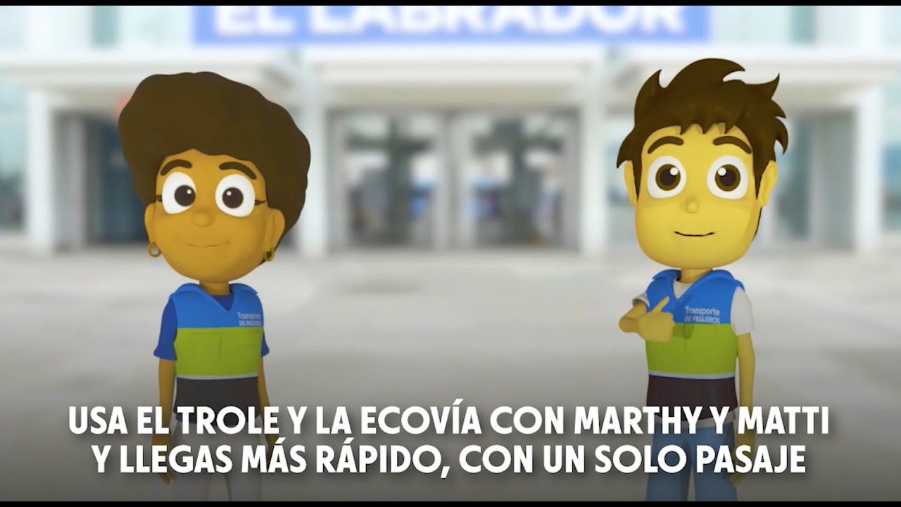 Usa el Trole y la Ecovía con Marthy y Matti y llegas MÁS RÁPIDO, con un solo pasaje