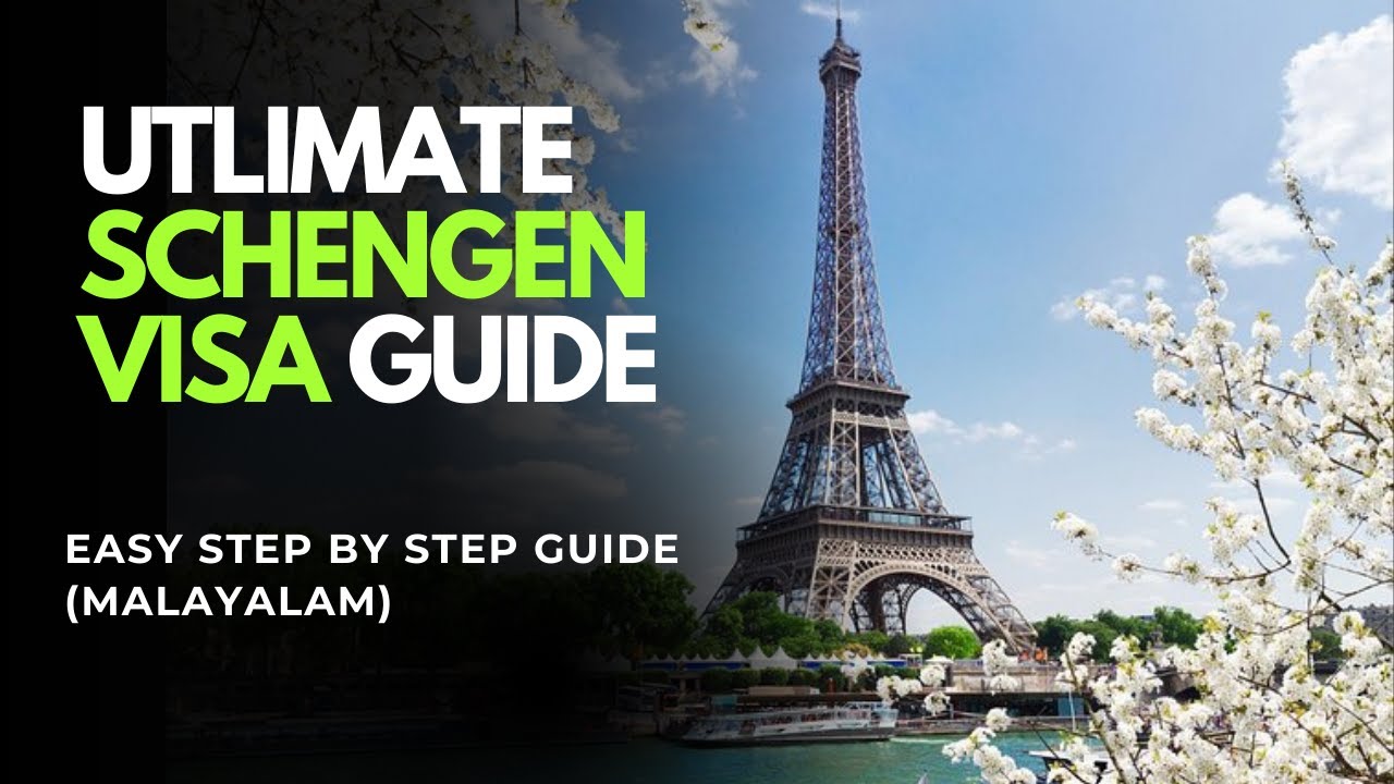 How to Apply for Schengen Visa - Step by Step Guide in Malayalam(2025 cost, visa hacks, document)