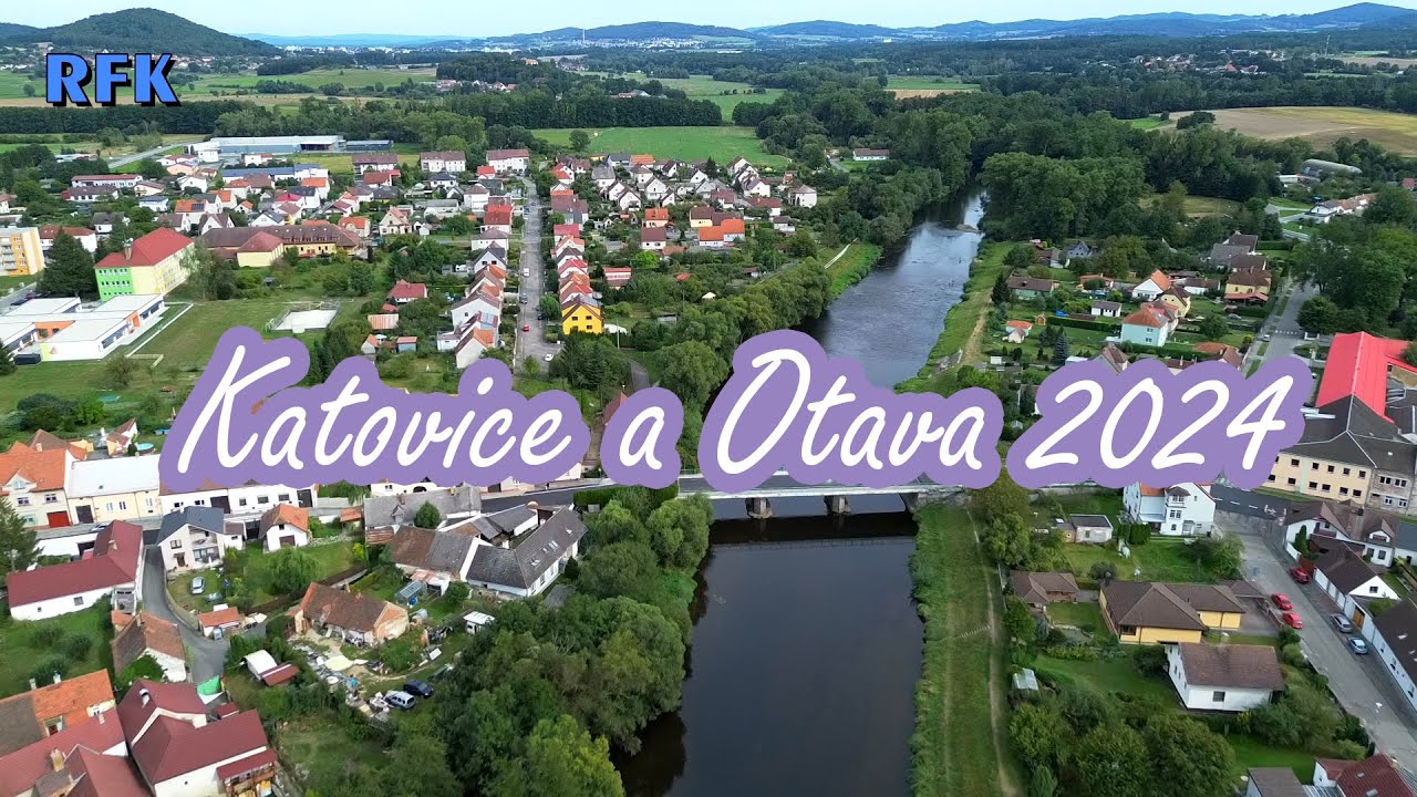 Katovice a řeka Otava - léto 2024 (DRONE)