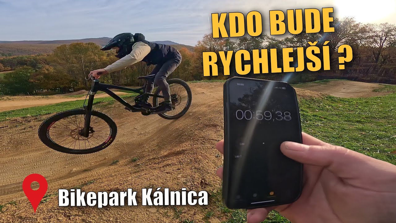Jezdíme tratě na čas / Bikepark Kálnica