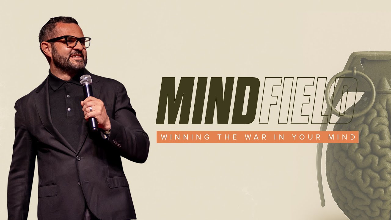 MINDFIELD | Win The War of Your Mind | Pst. Courtney Lowe