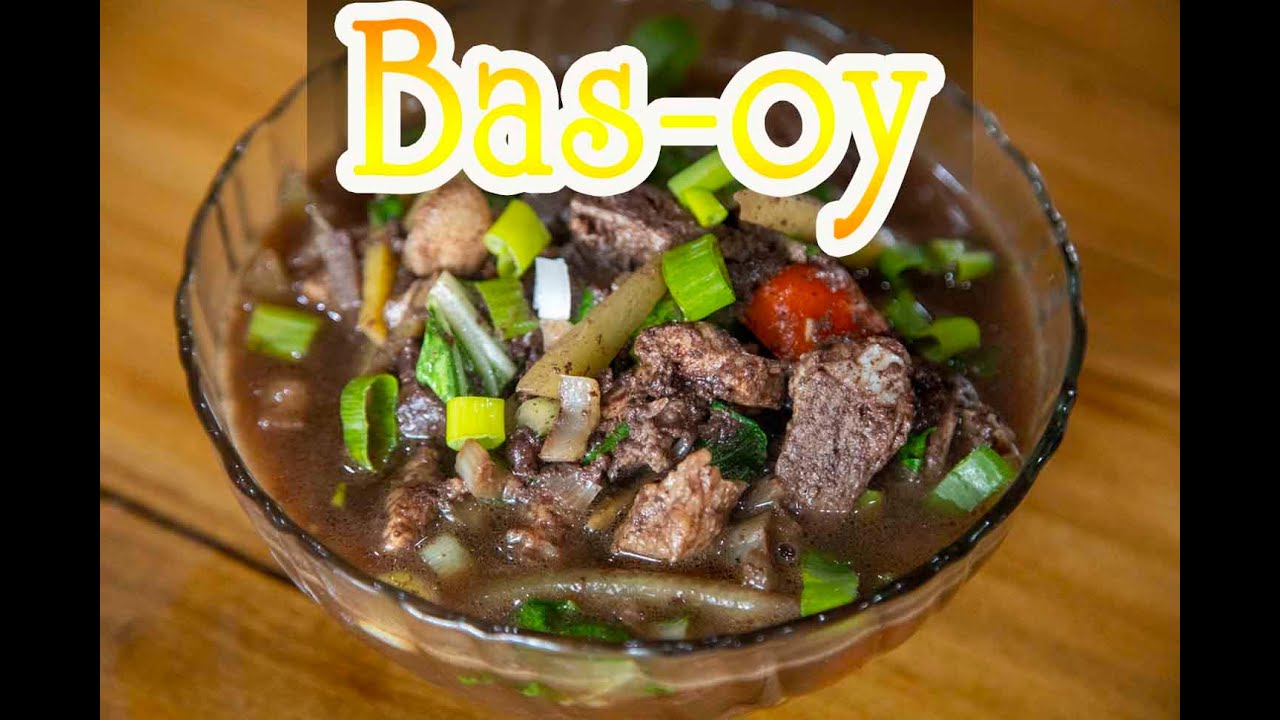 How to Cook Bas-oy (Bisaya Recipe) ( Lutong Probinsya )