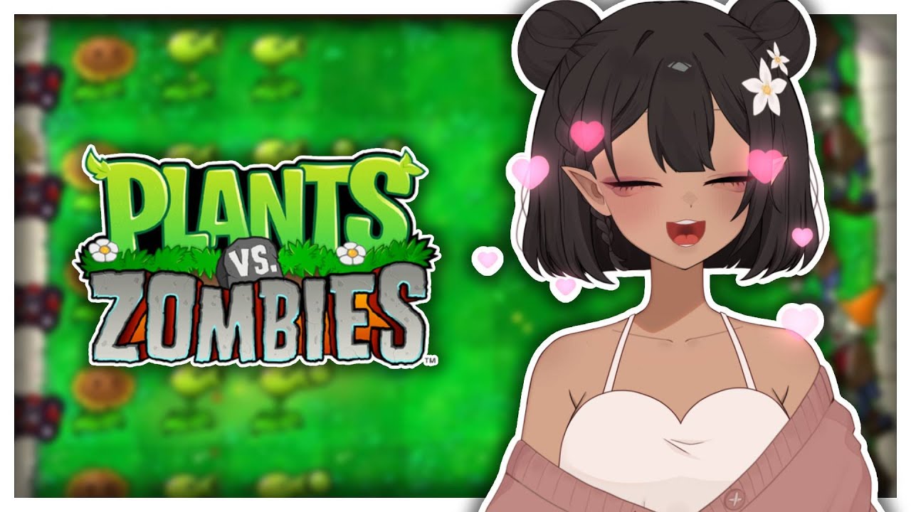 Belated New Years Greetings! | Just Chatting ➡️ Plants vs Zombies | [Ep. 63]