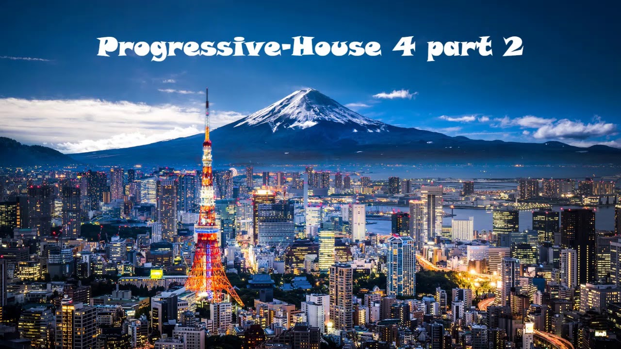 Progressive House 4 part 2