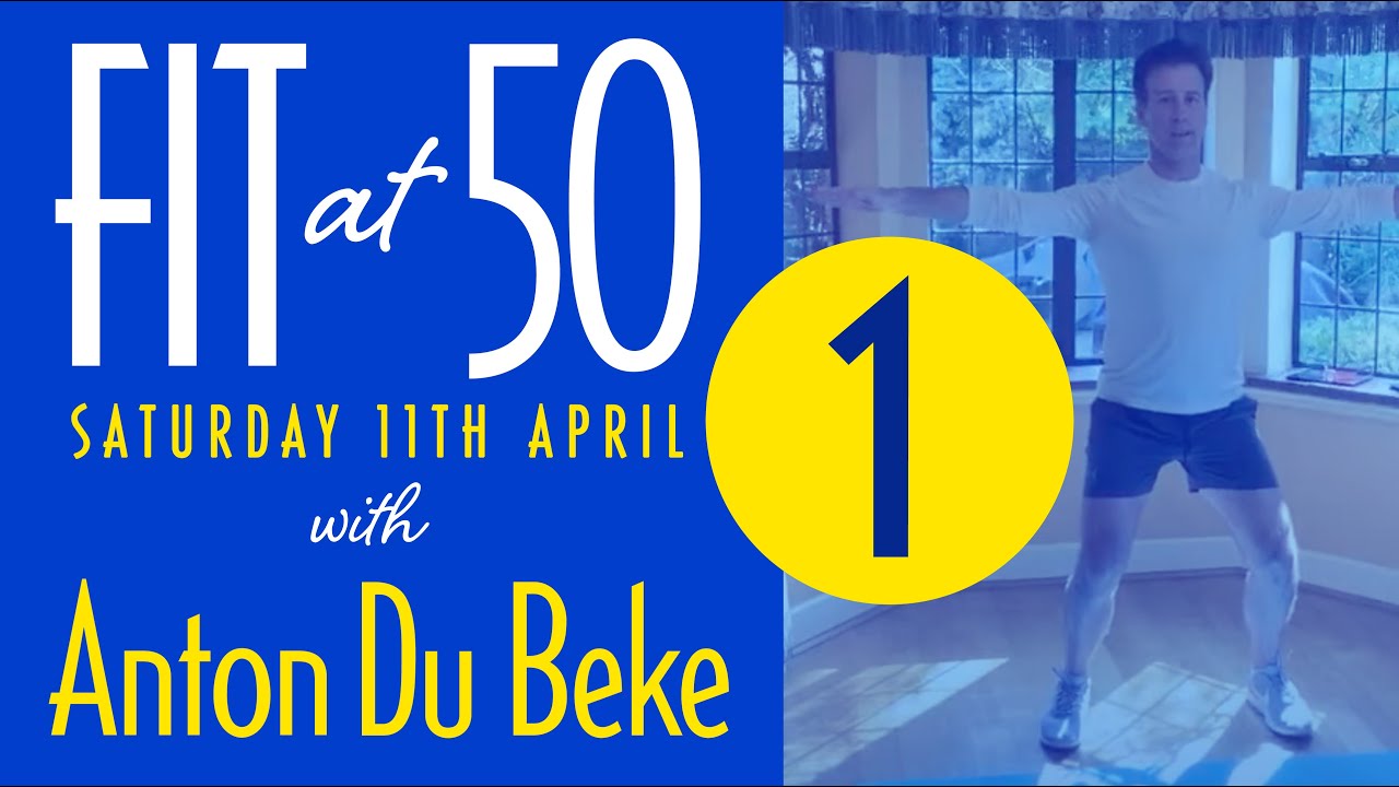 Fit at 50 - Session 1 - Anton Du Beke's Pre-Show Workout - #withme