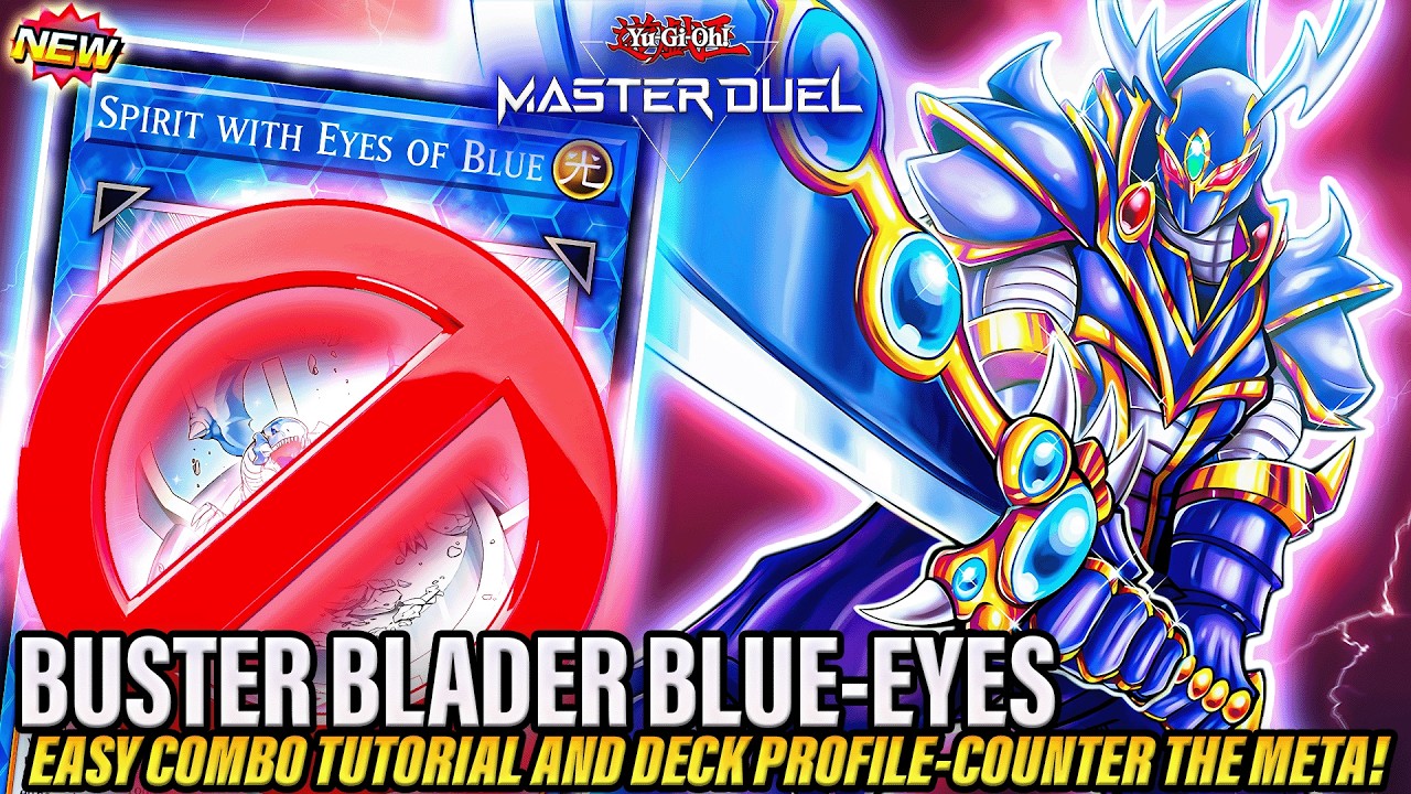 🚫 BUSTER BLADER BLUE-EYES - EASY COMBO TUTORIAL & DECK PROFILE [YU-GI-OH! MASTER DUEL]