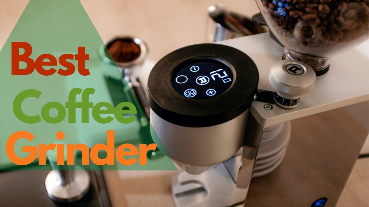 Best Coffee Grinder (2021 Update) Top 5 Incredible Burr Grinders