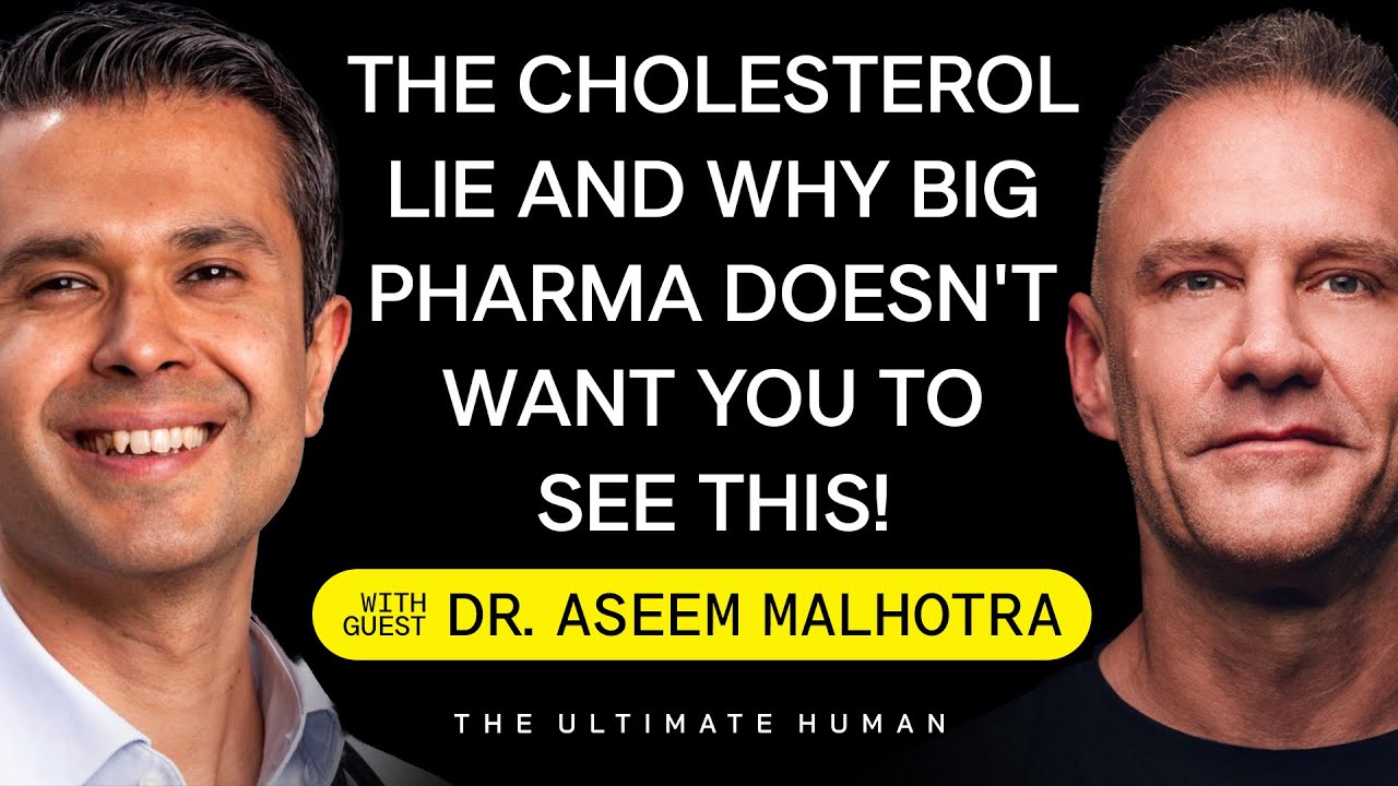 Dr. Aseem Malhotra: STOP Believing the Lie About High Cholesterol | TUH #110