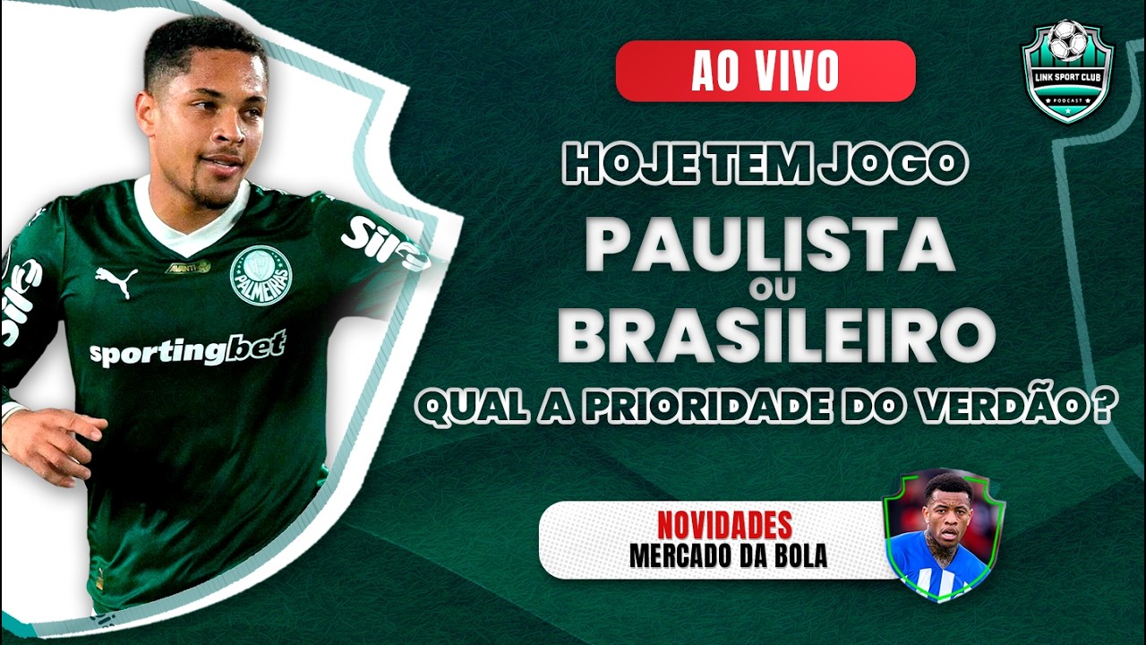 PRIORIDADE NO BRASILEIRO OU PAULISTA, PALMEIRAS ENFRENTA INTER, NOVAS CONTRATAÇÕES E MAIS
