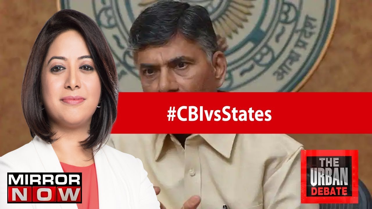 CBI vs States: Andhra Pradesh blocks CBI's entry | The Urban Debate With Faye D'Souza