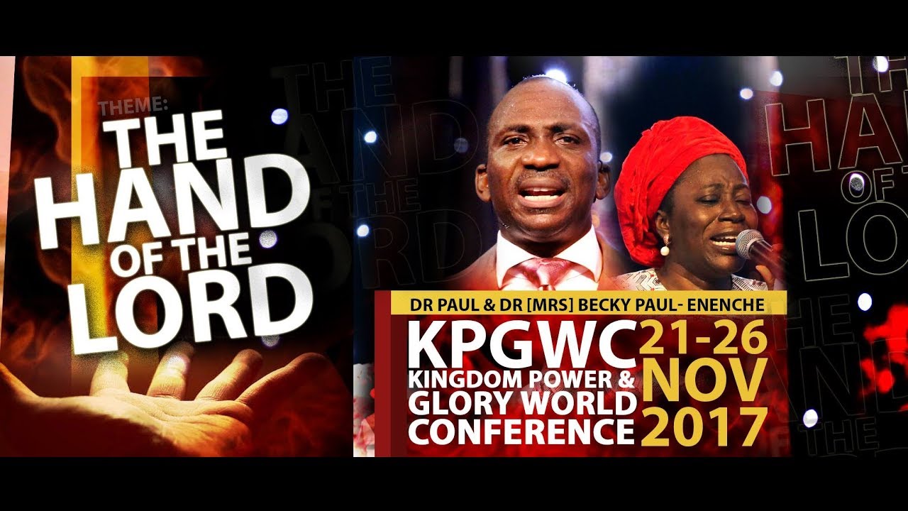 THE HAND OF THE LORD#KPGWC2017 DAY 1 EVENING-21-11-2017