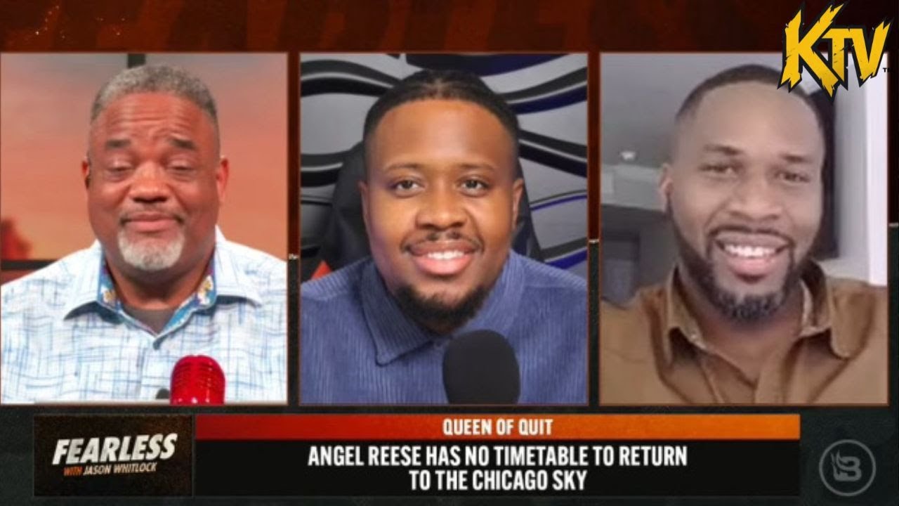 KTV joins Jason Whitlock FEARLESS ANGEL REESE QUIT, STEPHANIE WHITE EXCUSES, CAITLIN CLARK RETURN!