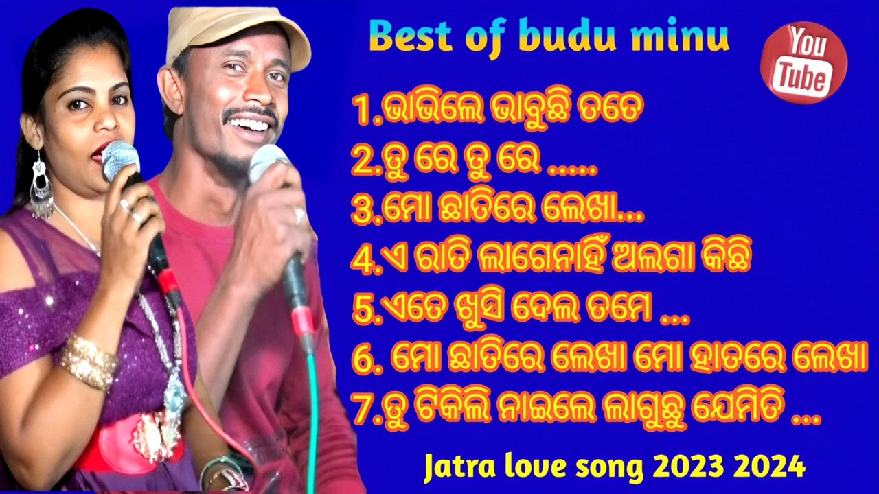 Bhabile bhabuchi tote | Best of Budu minu | All jatra love song 2023-24