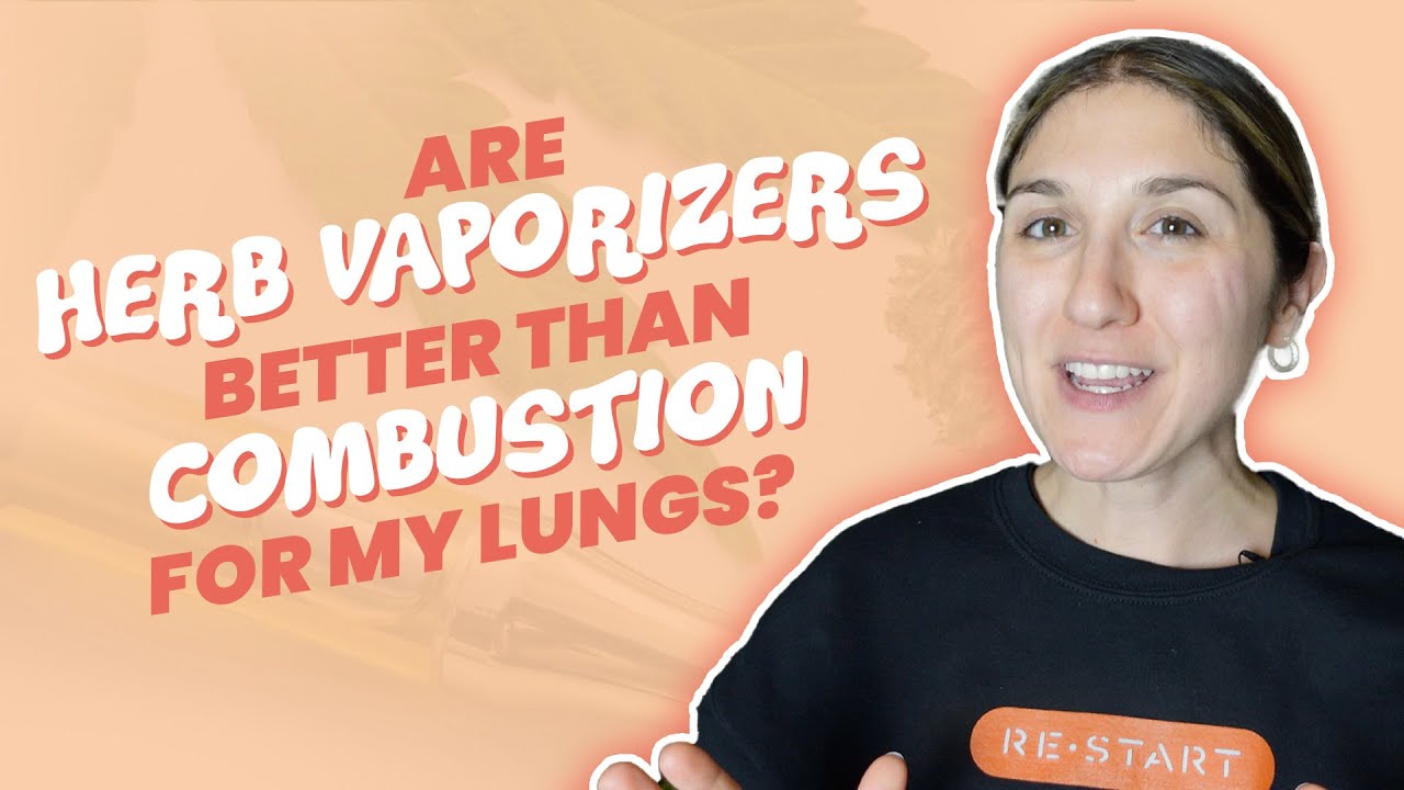 Are Herb Vaporizers Better Than Combustion For My Lungs?