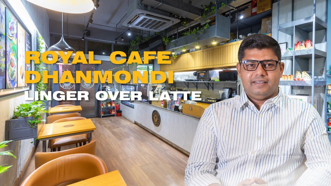 Royal Caf&eacute;, Dhanmondi &ndash; Linger Over Latte