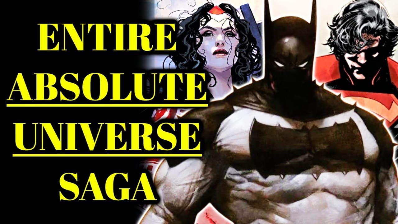 Entire Absolute Universe Comic Saga - All Issues of Absolute Batman, Superman, Wonder Woman and More