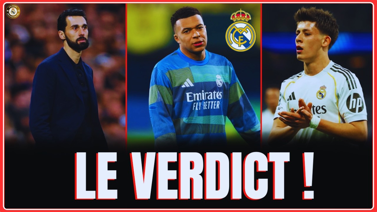 REAL MADRID : LE VERDICT EST TOMBÉ POUR MBAPPÉ ! RECORD FOU POUR ARDA GÜLER !